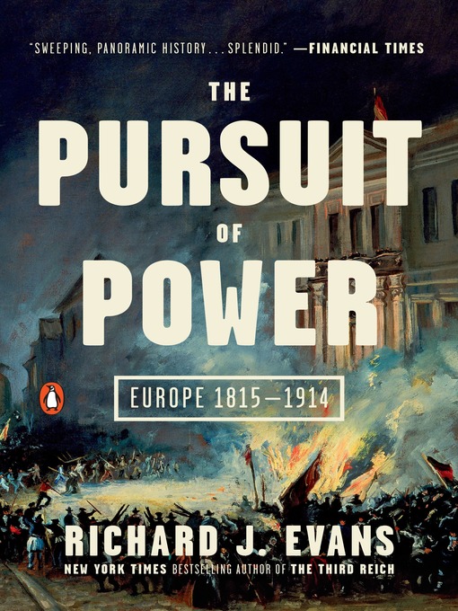 Title details for The Pursuit of Power by Richard J. Evans - Wait list